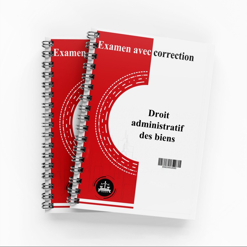 Examen Avec Correction "Droit Administratif des Biens "